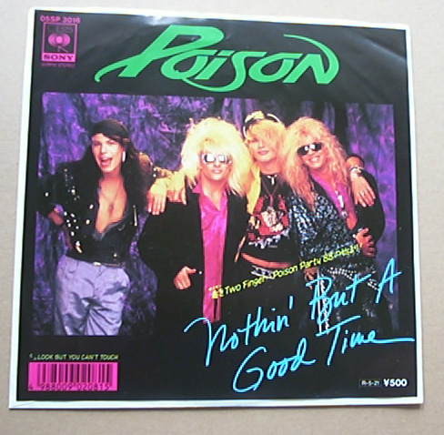 Poison Nothing+But+A+Good+Time 7''