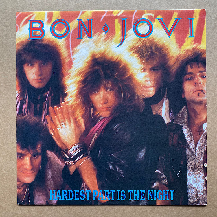Bon Jovi Hardest+Part+Is+The+Night 12''