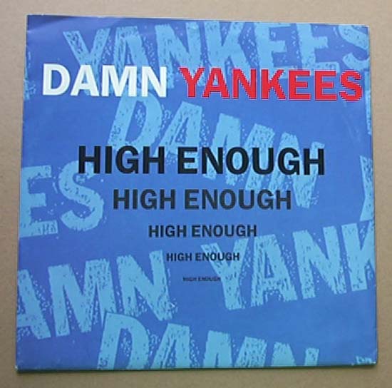 DAMN YANKEES - HIGH ENOUGH
