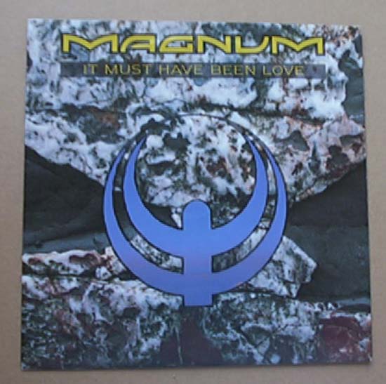 It Must Have Been Love - MAGNUM