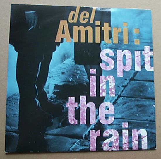 Del Amitri - Spit In The Rain - Uk