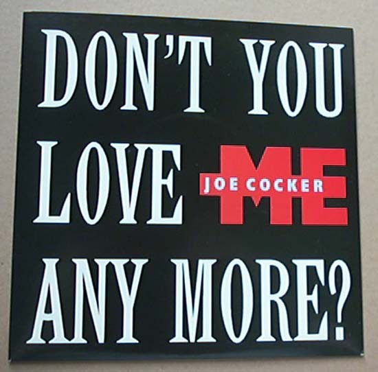 JOE COCKER - Don't You Love Me