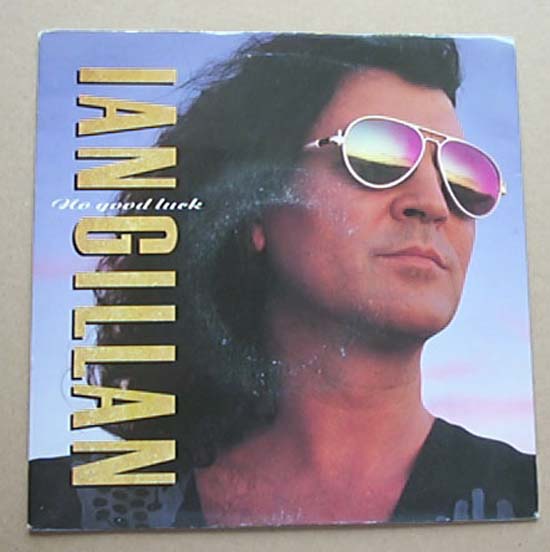 IAN GILLAN - NO GOOD LUCK