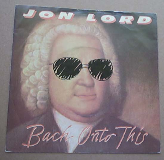 JON LORD - Bach Onto This
