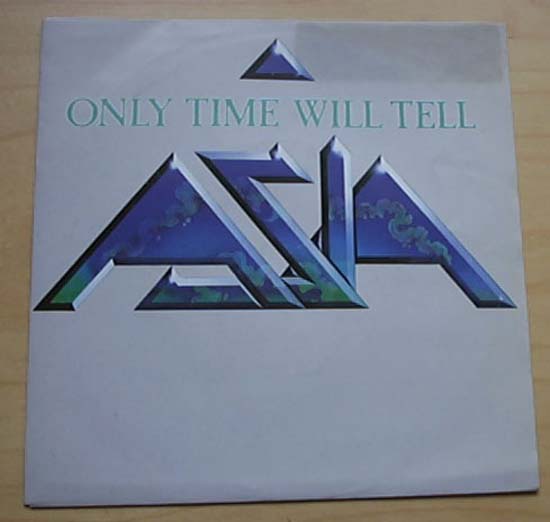 Asia - Only Time Will Tell - Dutch
