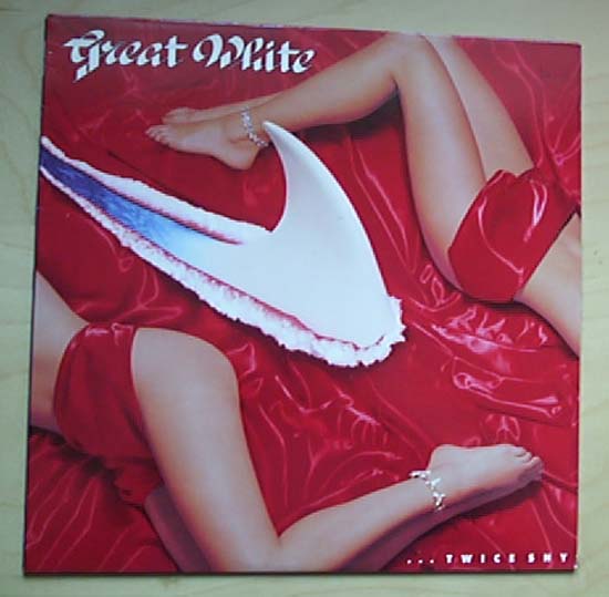 Great White - Twice Shy - Usa