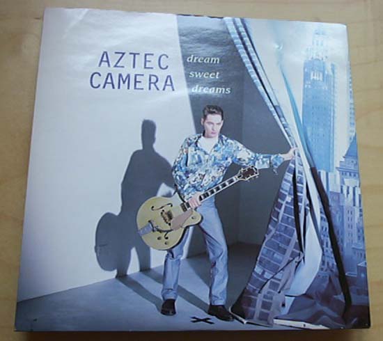 Aztec Camera - Dream Sweet Dreams - Uk