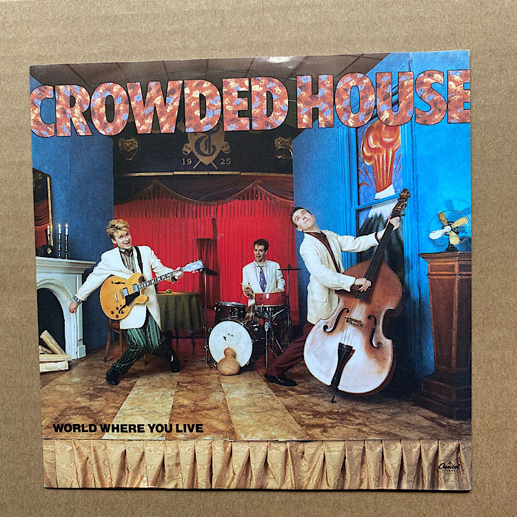 Crowded House - World Where You Live - German