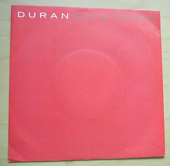 DURAN DURAN - Skin Trade Record