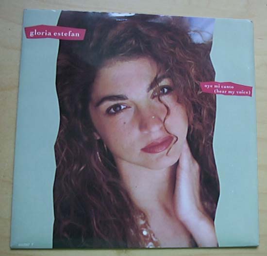 Gloria Estefan Oye+Mi+Canto 7''