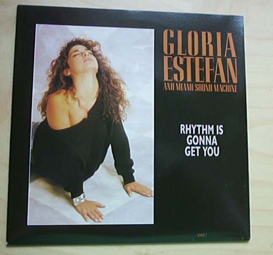 Estefan, gloria - Rhythm Is Gonna Get You - Uk