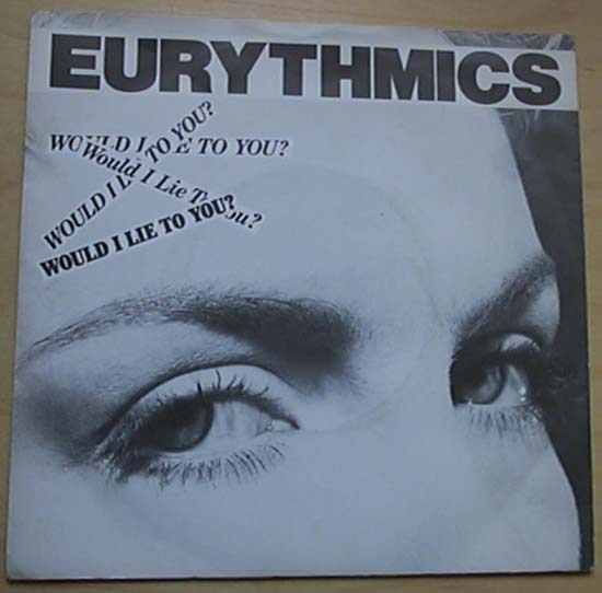 Eurythmics - Would I Lie To You - Uk