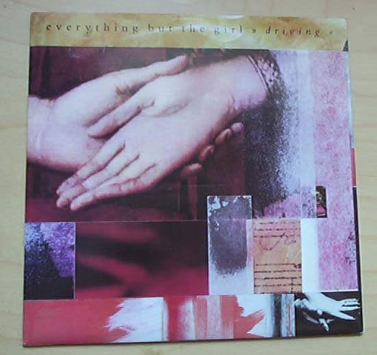 Everything But The Girl - Driving - Uk