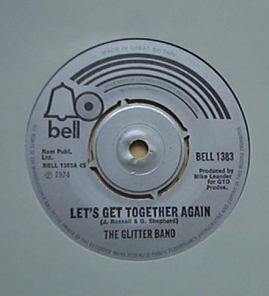GLITTER BAND - Let's Get Together Again
