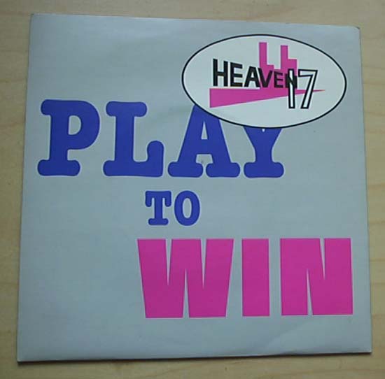 Heaven 17 - Play To Win - Uk