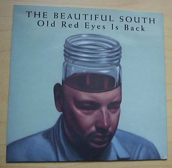 Old Red Eyes Is Back - Uk - Beautiful South