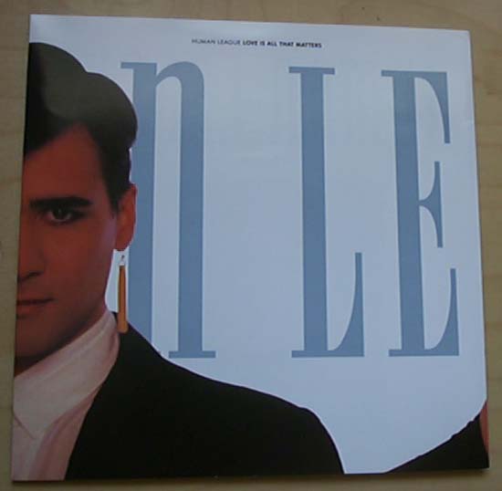 HUMAN LEAGUE - Love Is All That Matters Single