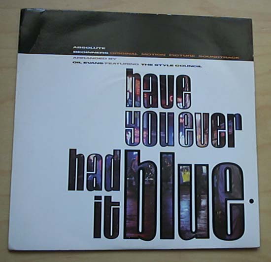 Style Council - Have You Ever Had It - Uk