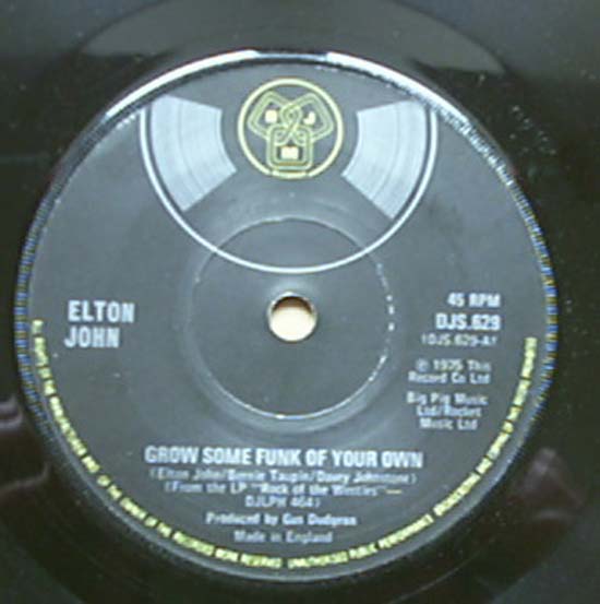 ELTON JOHN - Grow Some Funk Of Your Own Record