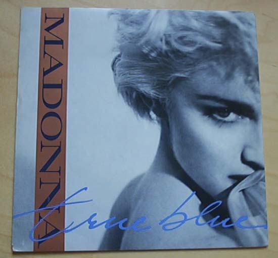 Madonna - True Blue - Australian