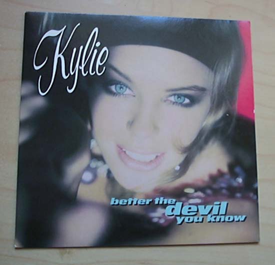 KYLIE MINOGUE - Better The Devil You Know CD
