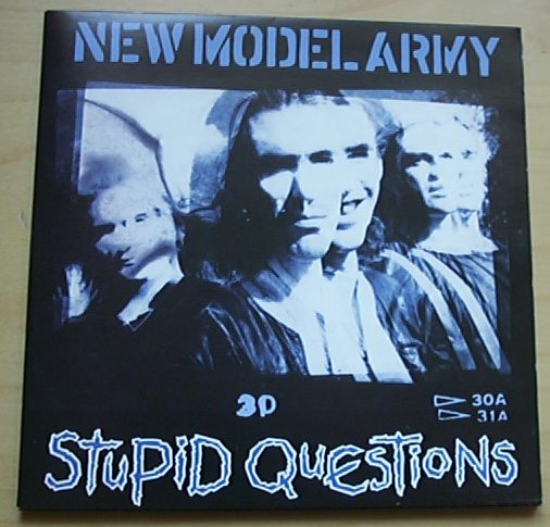 New Model Army Stupid+Questions 7''