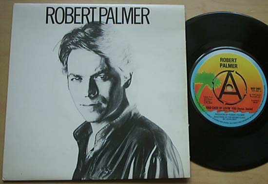 Palmer, robert - Bad Case Of Lovin You - Uk