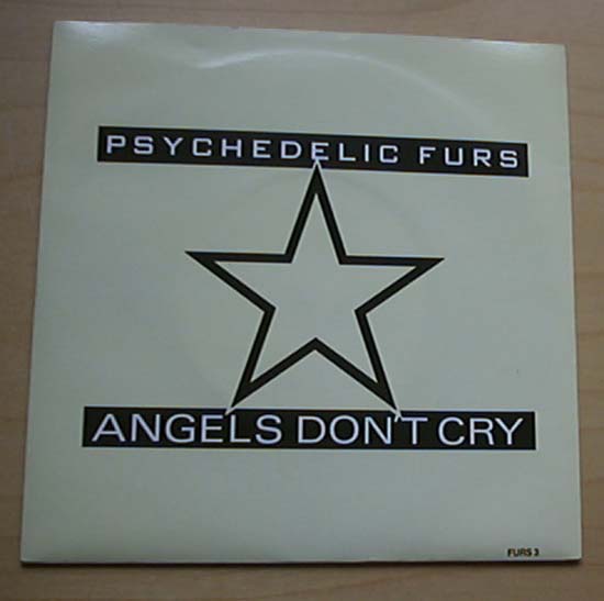 PSYCHEDELIC FURS - Angels Don't Cry Record