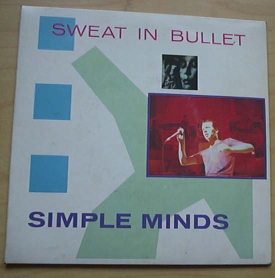 SIMPLE MINDS - Sweat In Bullet (2 X 7")