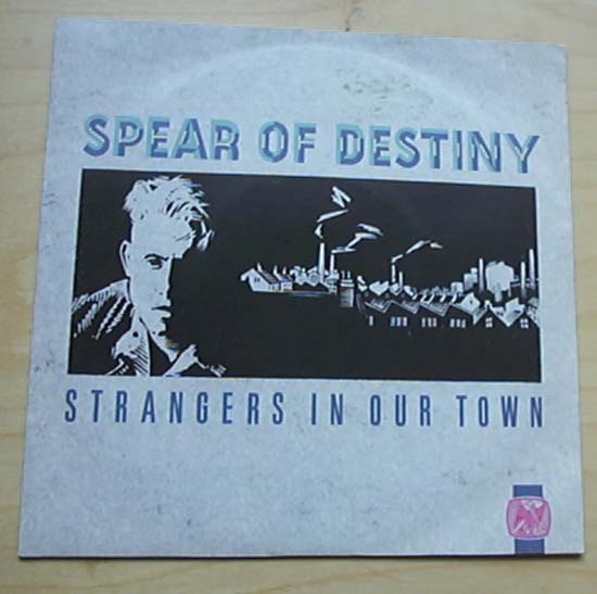 SPEAR OF DESTINY - Strangers In Our Town Album