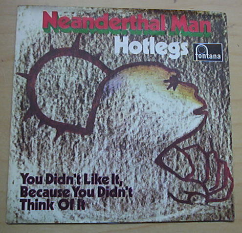 Hotlegs - Neanderthal Man - German Hotlegs - Neanderthal Man - German