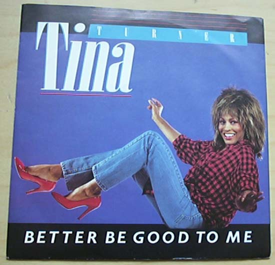 TINA TURNER - Better Be Good To Me Album