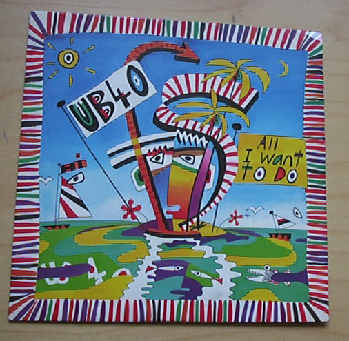 All I Want To Do - UB40
