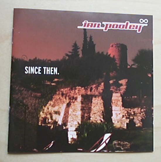 Since Then - IAN POOLEY