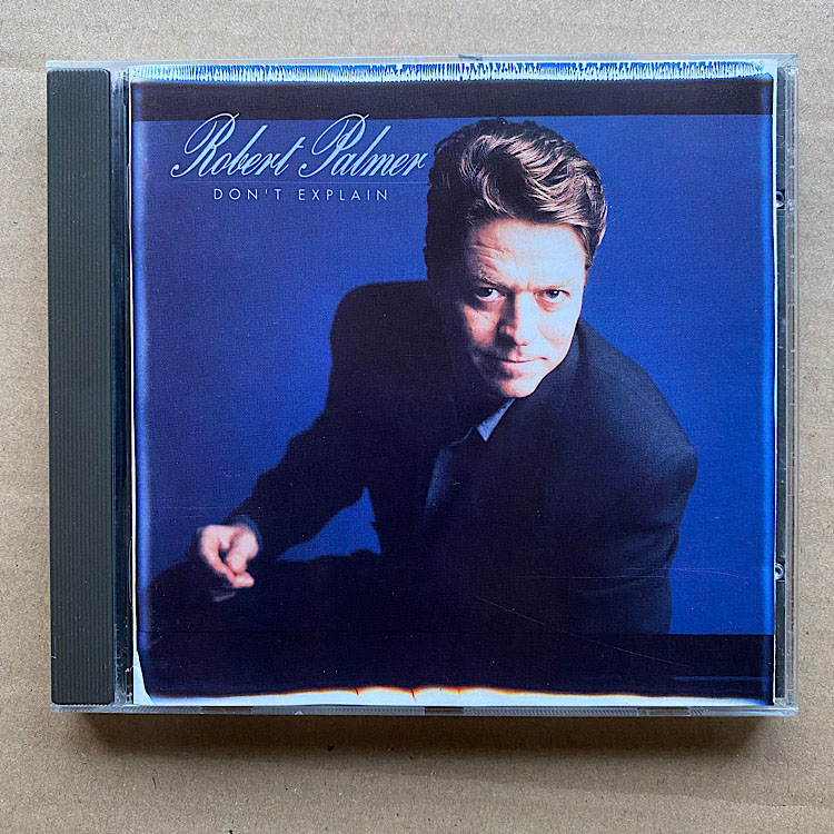 ROBERT PALMER - Don't Explain Album