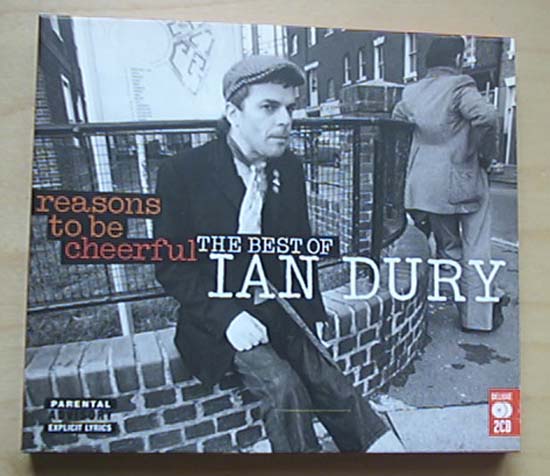 IAN DURY - REASONS TO BE CHEERFUL