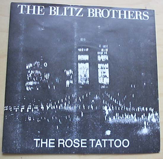 BLITZ BROTHERS - ROSE TATTOO