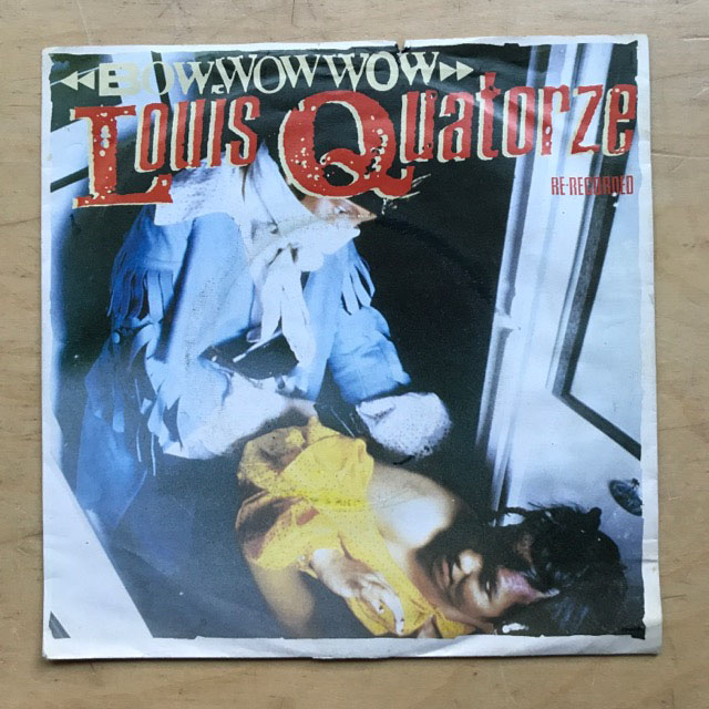 Bow Wow Wow - Louis Quatorze - Uk