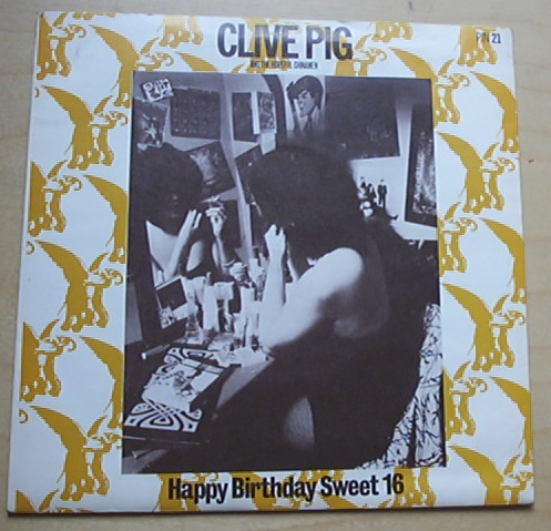 CLIVE PIG - HAPPY BIRTHDAY SWEET 16