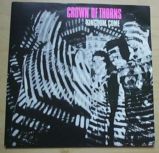 CROWN OF THORNS - KINGDOM COME
