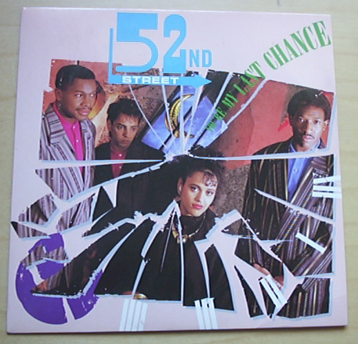 52ND STREET - YOU'RE MY LAST CHANCE
