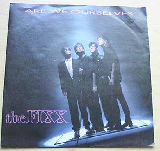 Fixx - Are We Ourselves - German