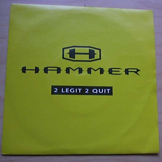 Hammer 2+Legit+2+Quit 7''