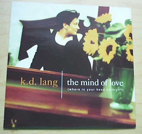 K D LANG - MIND OF LOVE