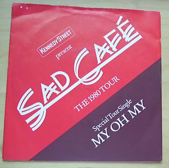 SAD CAFE - MY OH MY