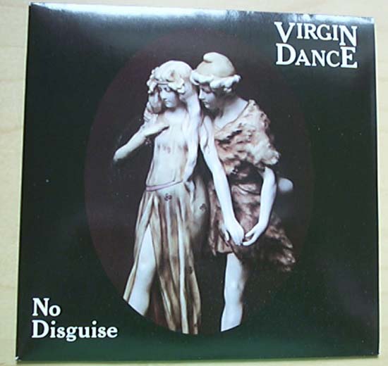VIRGIN DANCE - No Disguise Album