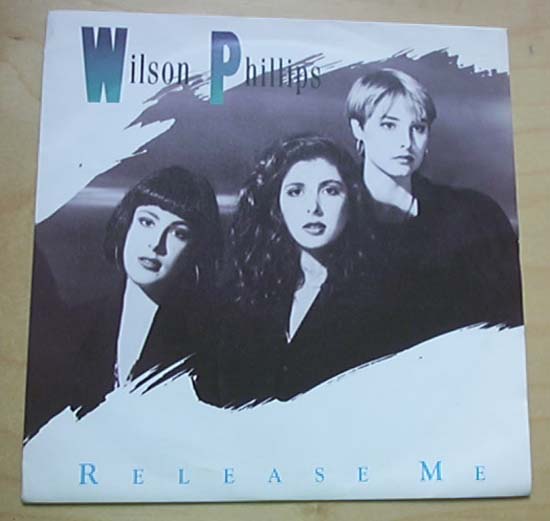 WILSON PHILLIPS - Release Me Record