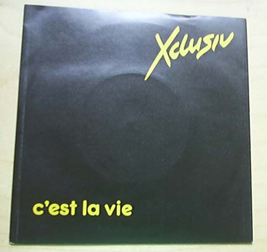 XCLUSIVE - C'ES T LA VIE