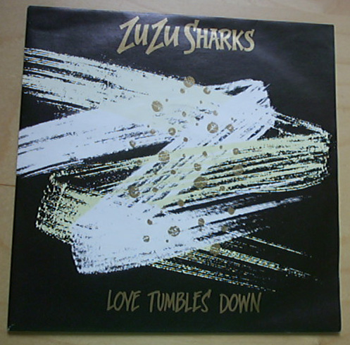 ZUZU SHARKS - LOVE TUMBLES DOWN