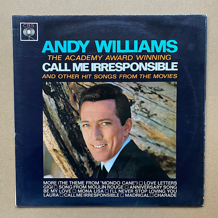 ANDY WILLIAMS - CALL ME IRRESPONSIBLE